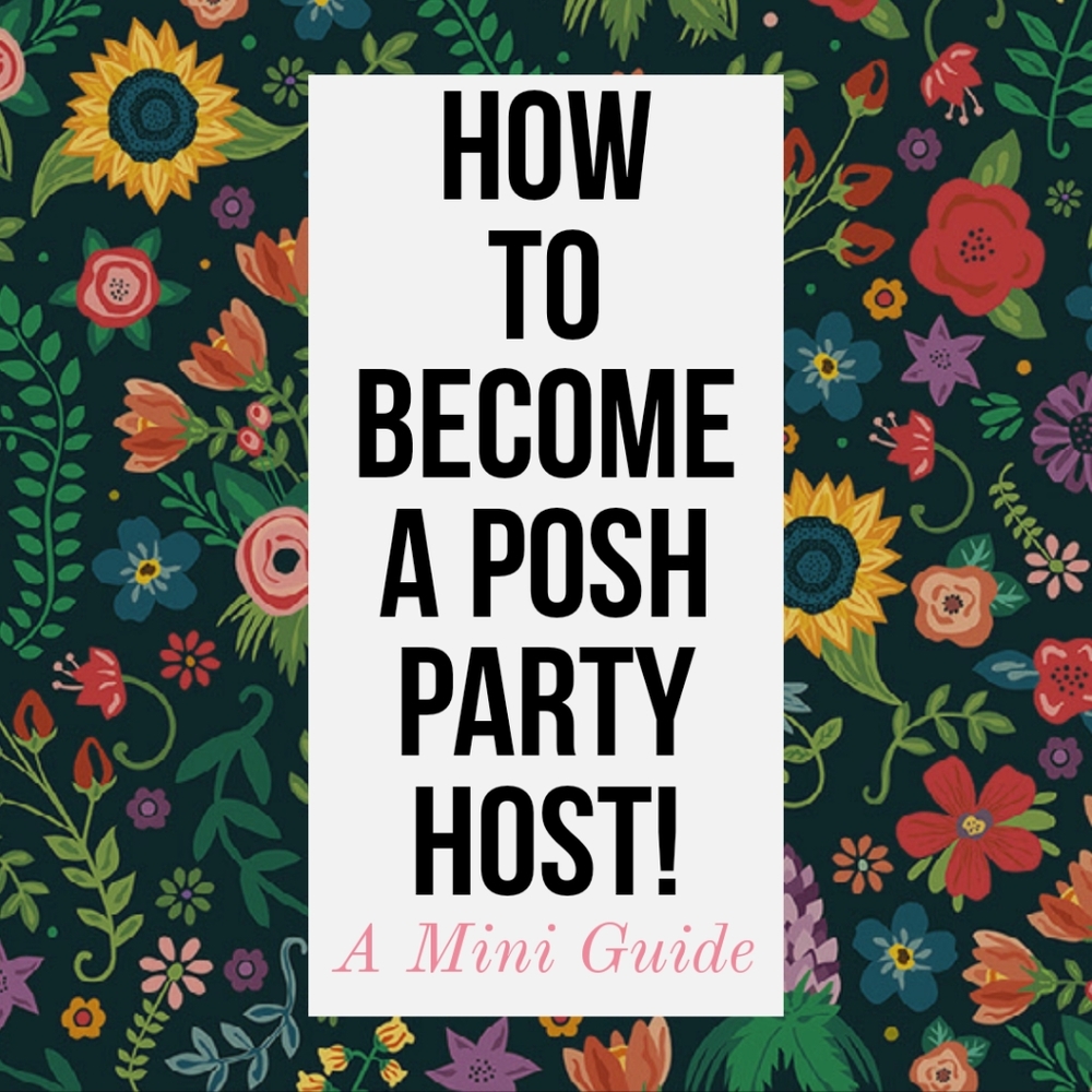 How to Become A Posh Party Host: A Mini Guide